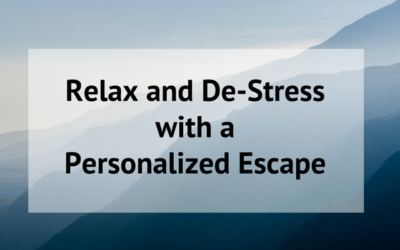 Relax and De-Stress with a Personalized Escape